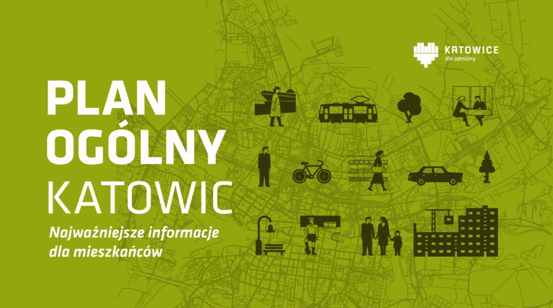 Ruszają konsultacje z mieszkańcami dotyczące planu ogólnego Katowic